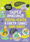 Super amazing!!! cerita-cerita & fakta sains dari hadis