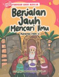 Berjalan jauh mencari ilmu