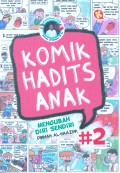 Komik hadits anak # 2 : mengubah diri sendiri