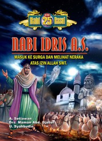 Image of Nabi Idris A.S : Masuk ke Surga dan melihat Neraka Atas Izin Allah SWT